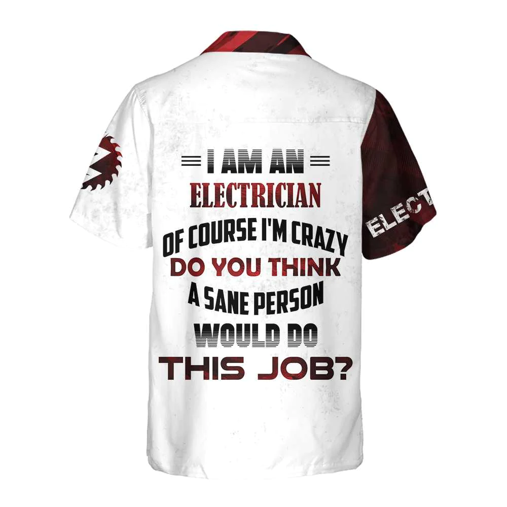 Proud To Be An Electrician Hawaiian Shirt Electrician Shirt Cool Electrician Gift Aloha Shirt For Men and Women