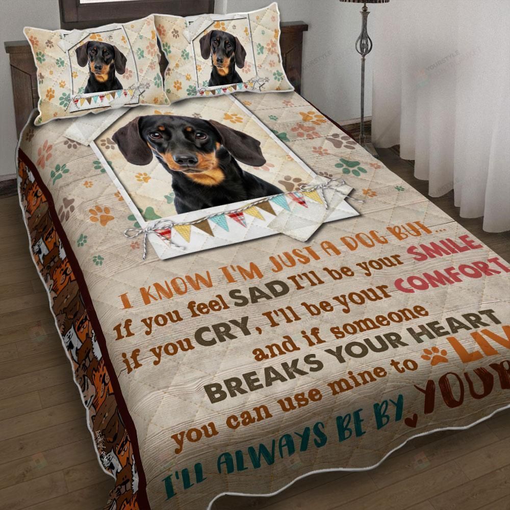 I'Ll Always Be By Your Side Dachshund Quilt Bedding Set