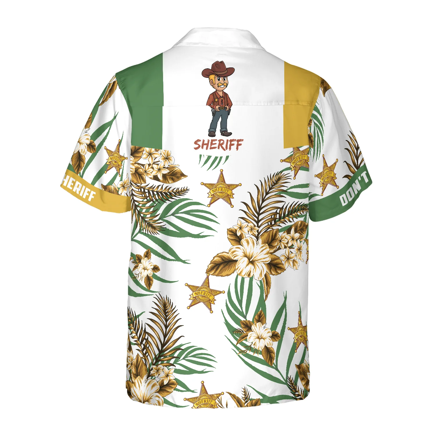 Dont Mess With Sheriff Hawaiian Shirt Aloha Shirt For Men and Women