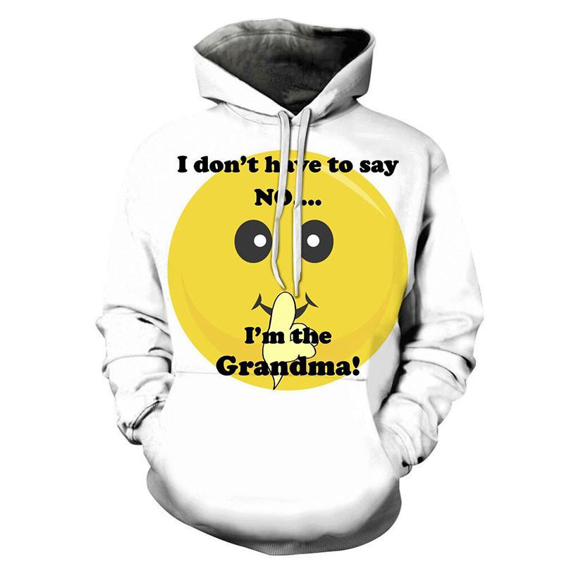 I Don't Have To Say No I Am The Grandma 3D All Over Print Hoodie, Zip-up Hoodie