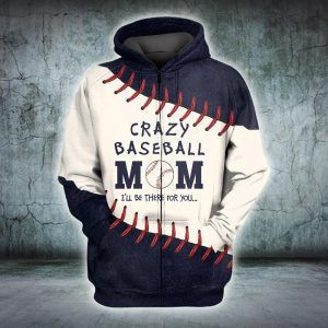 Crazy Baseball Mom 3D All Over Print Hoodie, Zip-up Hoodie