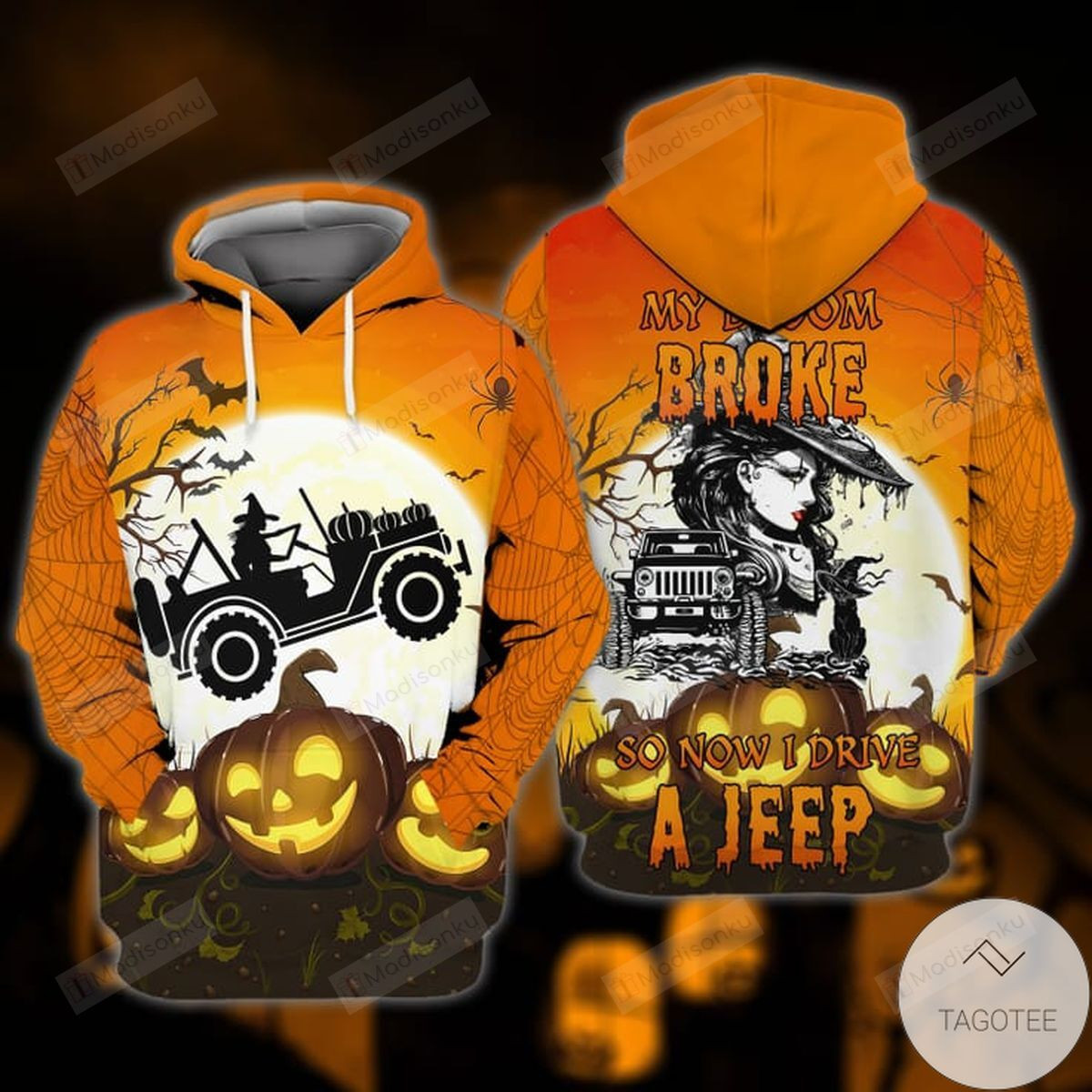 My Broom Broke So Now Drive Jeeps Halloween 3D All Over Print Hoodie, Zip-up Hoodie