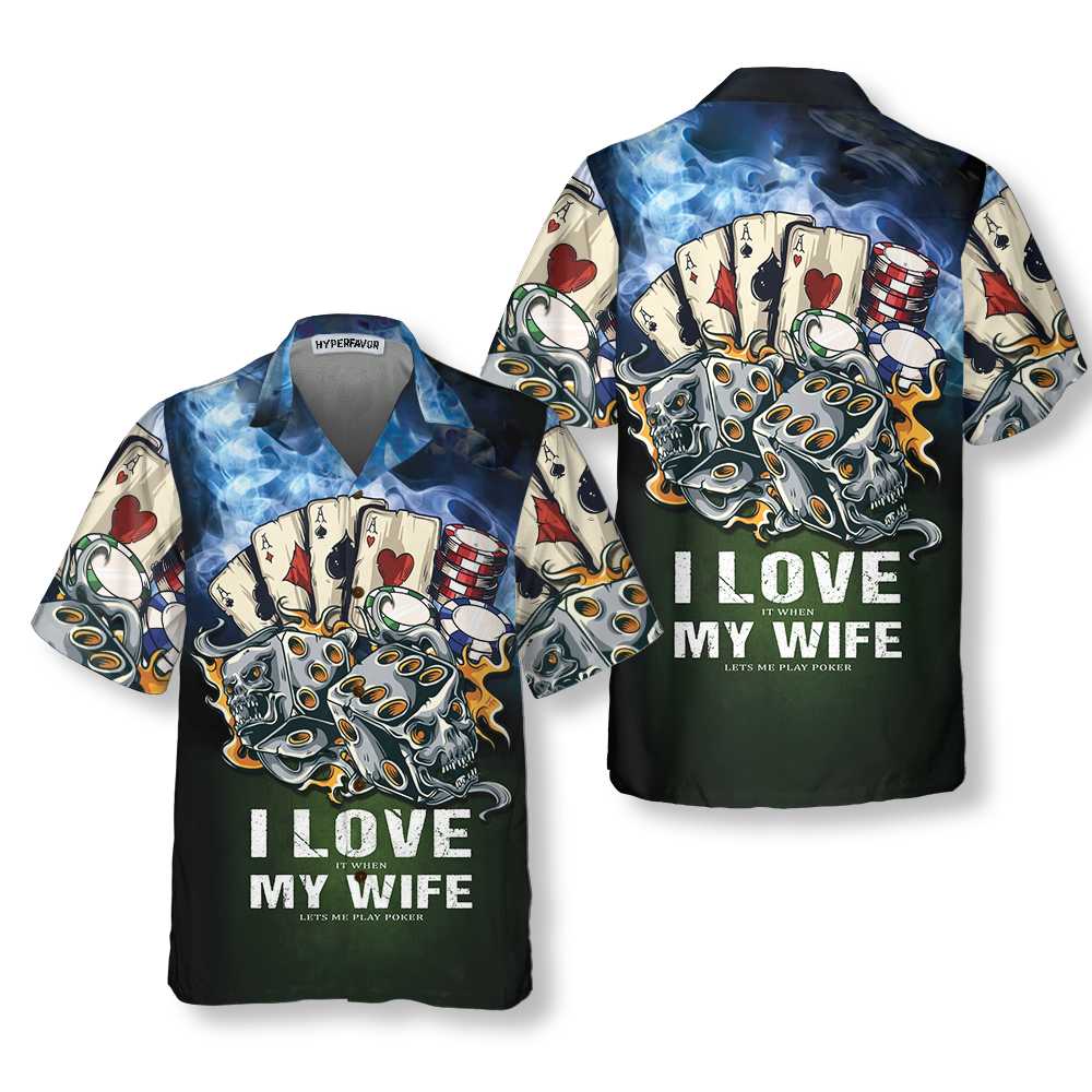 I Love My Wife Casino Hawaiian Shirt Funny Casino Poker Shirt Casino Shirt Short Sleeve Gift For Casino Lover Aloha Shirt For Men and Women