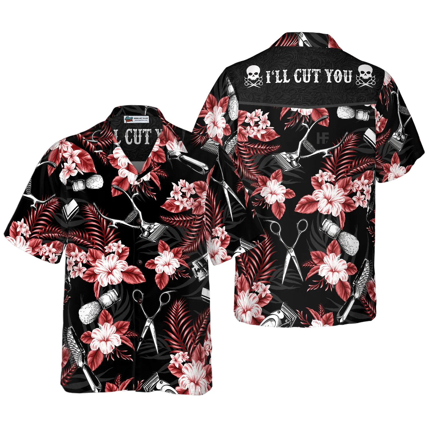 Hair Stylist Ill Cut You Hawaiian Shirt Aloha Shirt For Men and Women