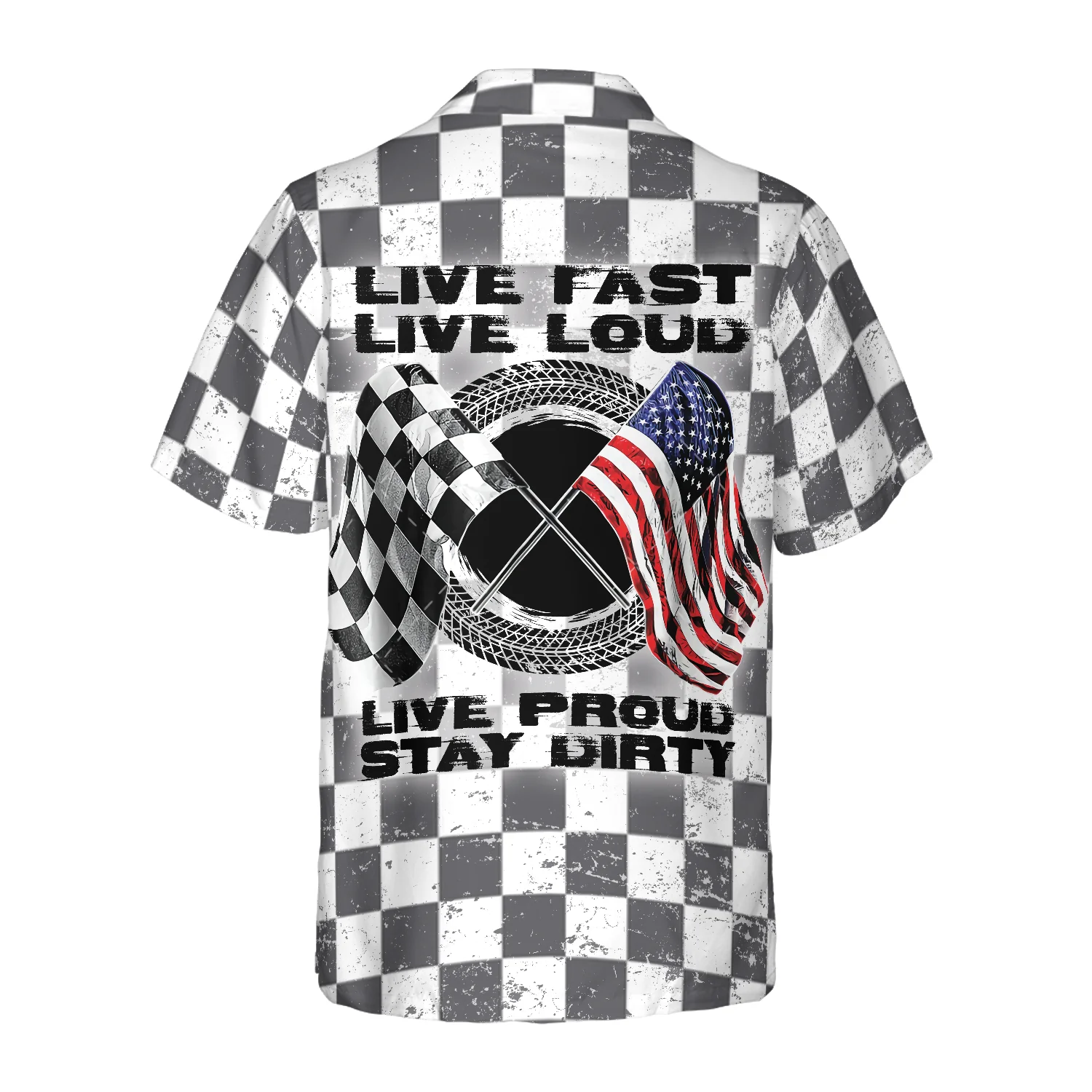 Live Fast Live Loud Live Proud Stay Dirty Hawaiian Shirt Aloha Shirt For Men and Women