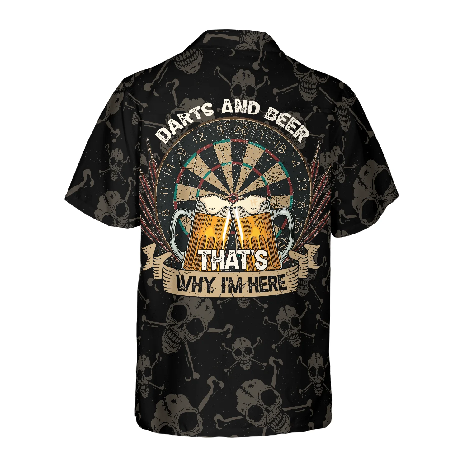 Darts And Beer Thats Why Im Here Hawaiian Shirt Aloha Shirt For Men and Women