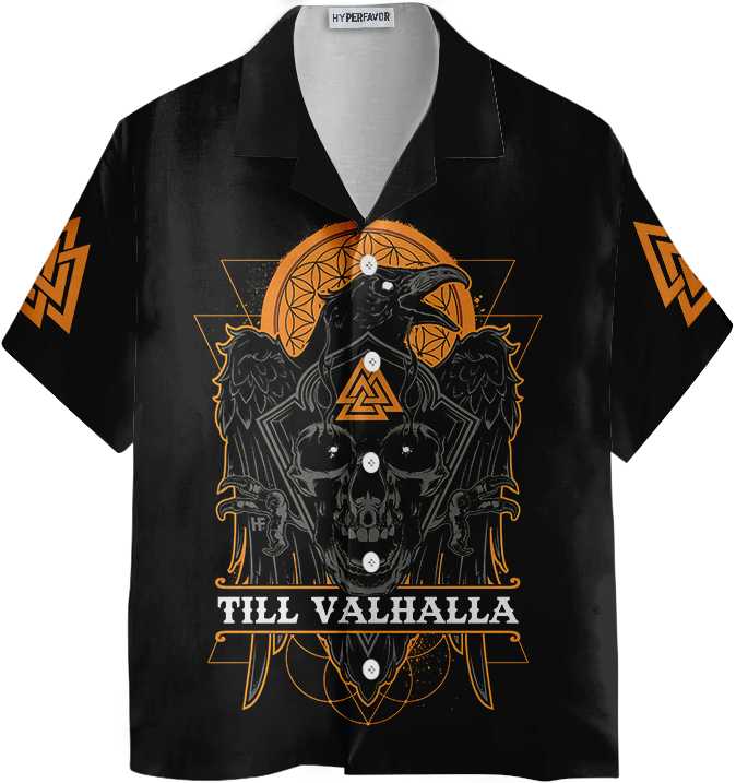 Skull Raven Viking Hawaiian Shirt Till Valhalla Viking Shirt Aloha Shirt For Men and Women