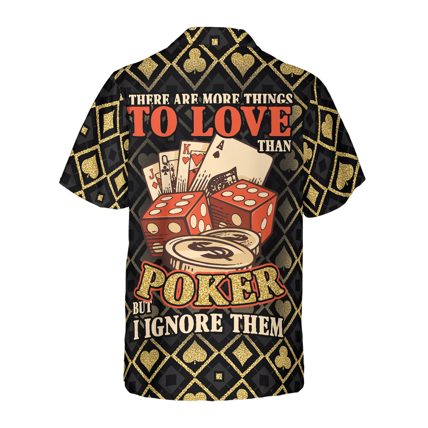 There Are More Things To Love Than Poker Shirt Hawaiian Shirt Aloha Shirt For Men and Women