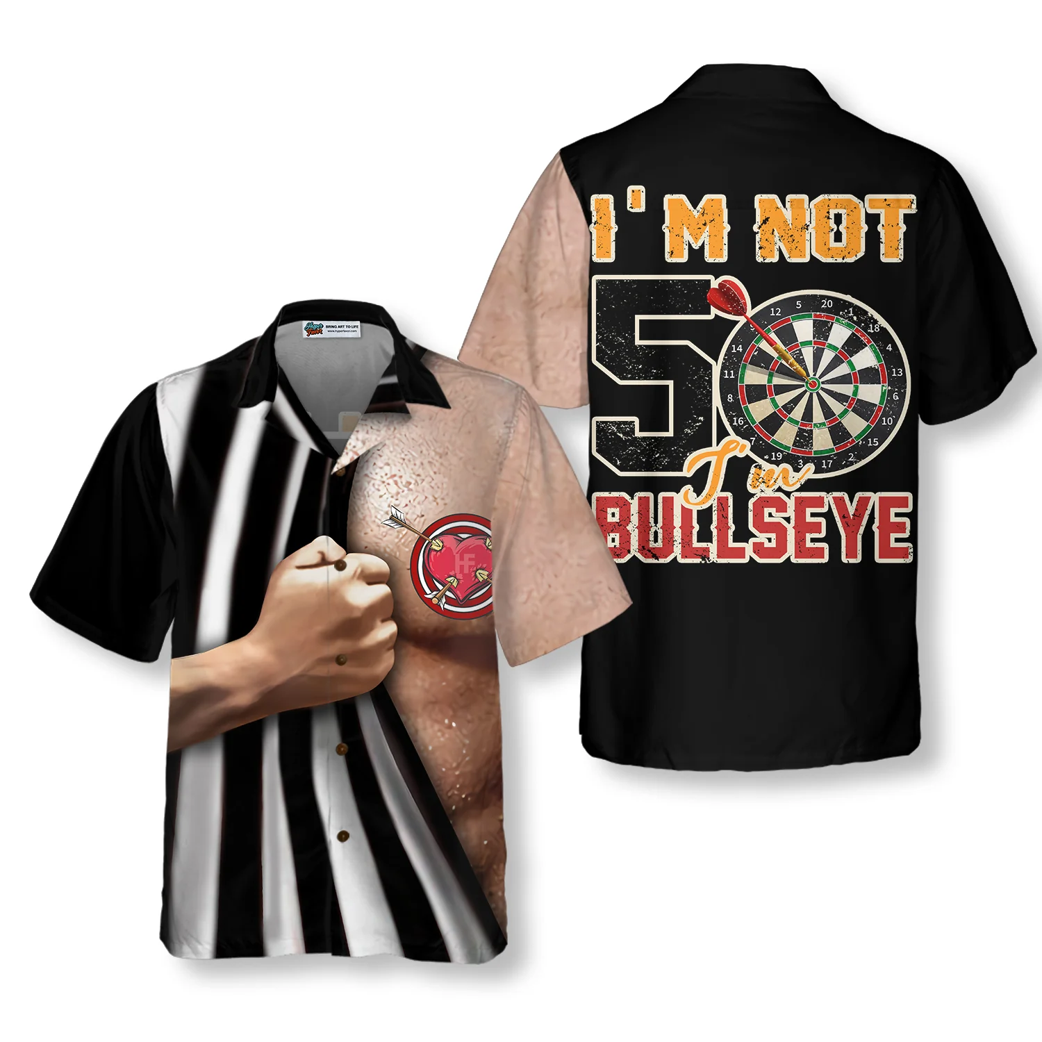 Im Not 50 Im Bullseye Hawaiian Shirt Aloha Shirt For Men and Women