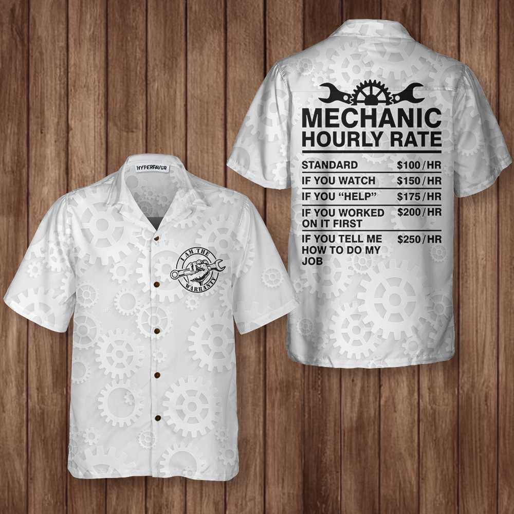 I Am The Warranty Hawaiian Shirt Black And White Mechanic Shirt Aloha Shirt For Men and Women