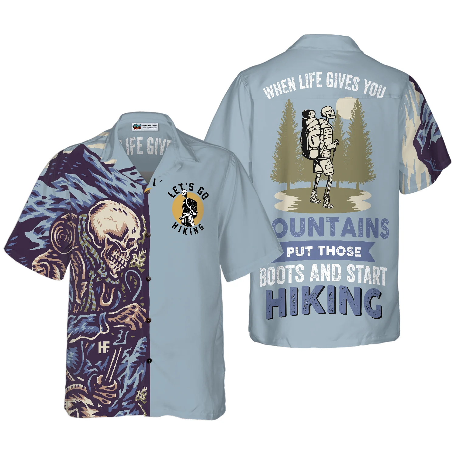 When Life Gives You Mountains Put Those Boots And Start Hiking With Skull Hawaiian Shirt Aloha Shirt For Men and Women