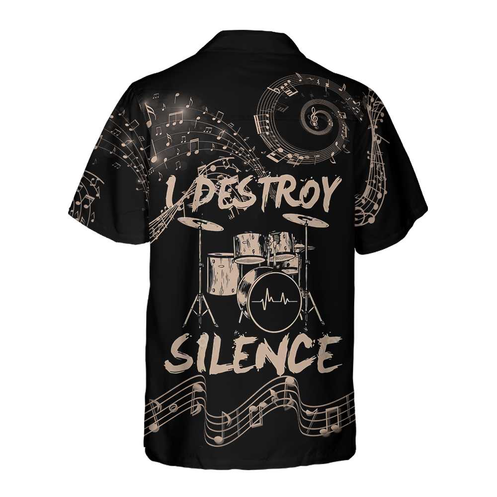 Drum I Destroy Silence Hawaiian Shirt Drummer Skull Shirt Best Gift For Dummers Aloha Shirt For Men and Women