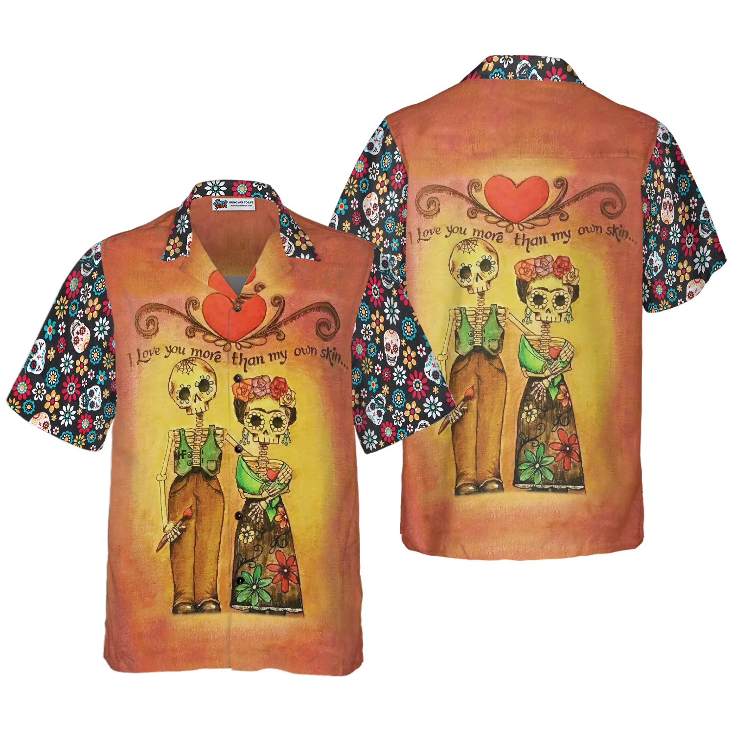 Skull Day Of The Dead Love You More Than My Own Skin Hawaiian Shirt Aloha Shirt For Men and Women