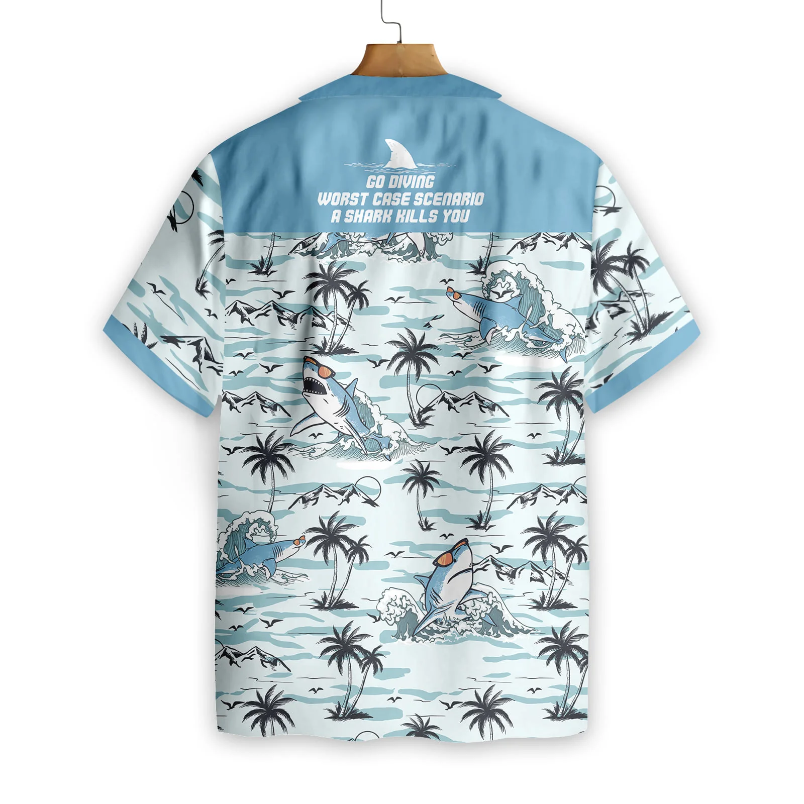 Go Diving Worst Case Scenario A Shark Kills You Hawaiian Shirt Aloha Shirt For Men and Women