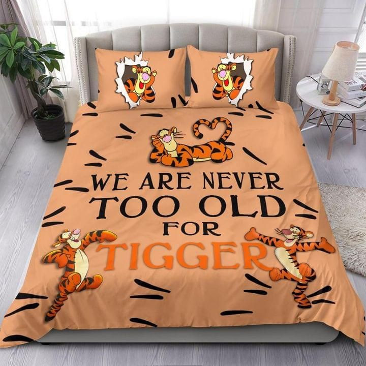 Tigger Winnie The Pooh We Are Never Too Old For Tigger Duvet Cover Set - Bedding Set