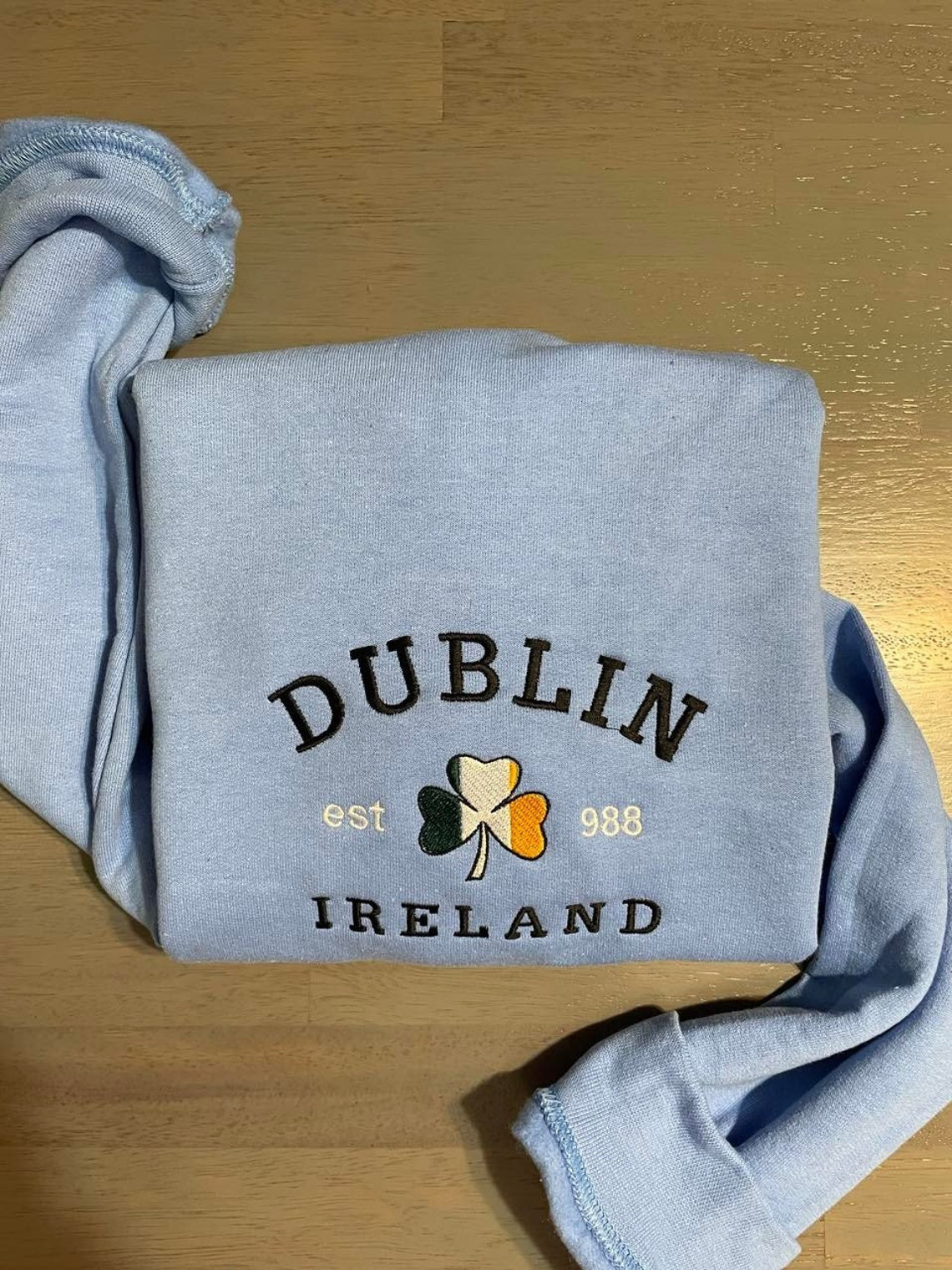 Dublin Ireland Embroidered Sweatshirt Dublin Sweater Custom Design Embroidered Sweatshirt