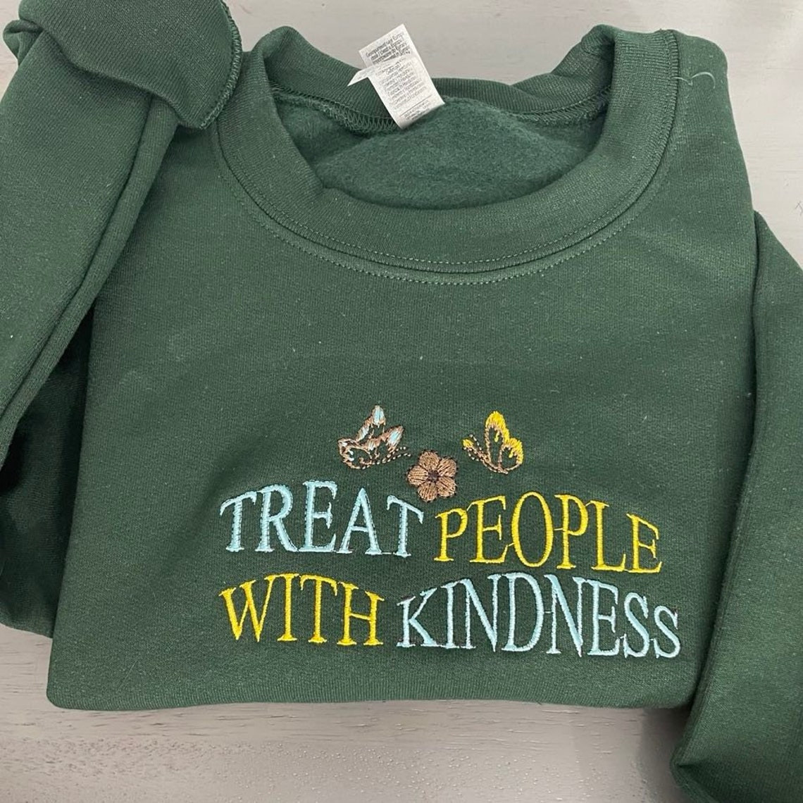 Treat People With Kindness Embroidered Sweatshirt Styles Inspired Embroidery