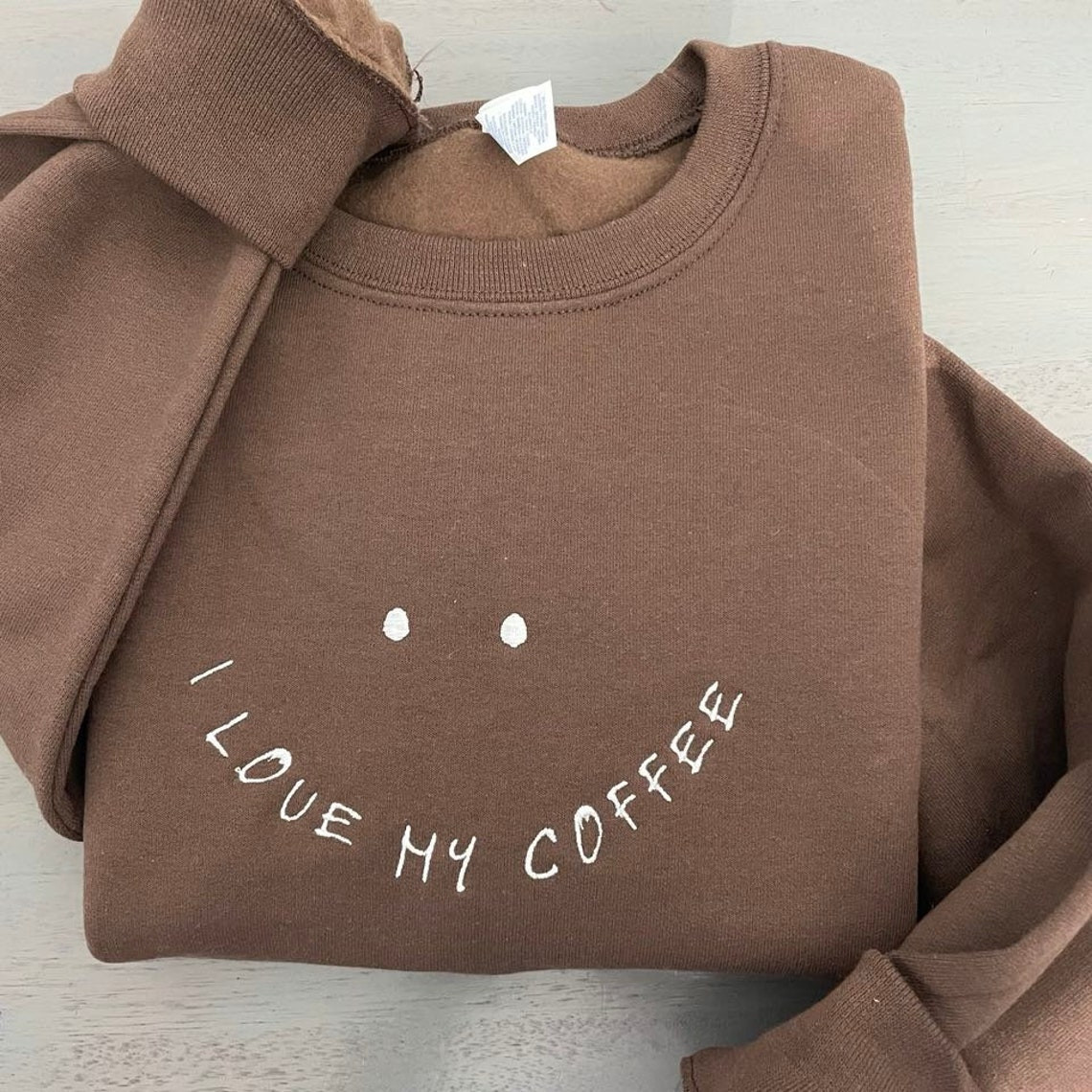 Vintage I Love My Coffee Embroidered Sweatshirt Smiley Face Coffee Embroidered Sweatshirts I Love My Coffee Sweatshirts