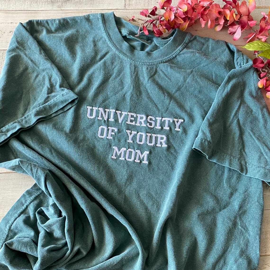 University Of Your Mom Embroidered T Shirt Unisex T Shirt