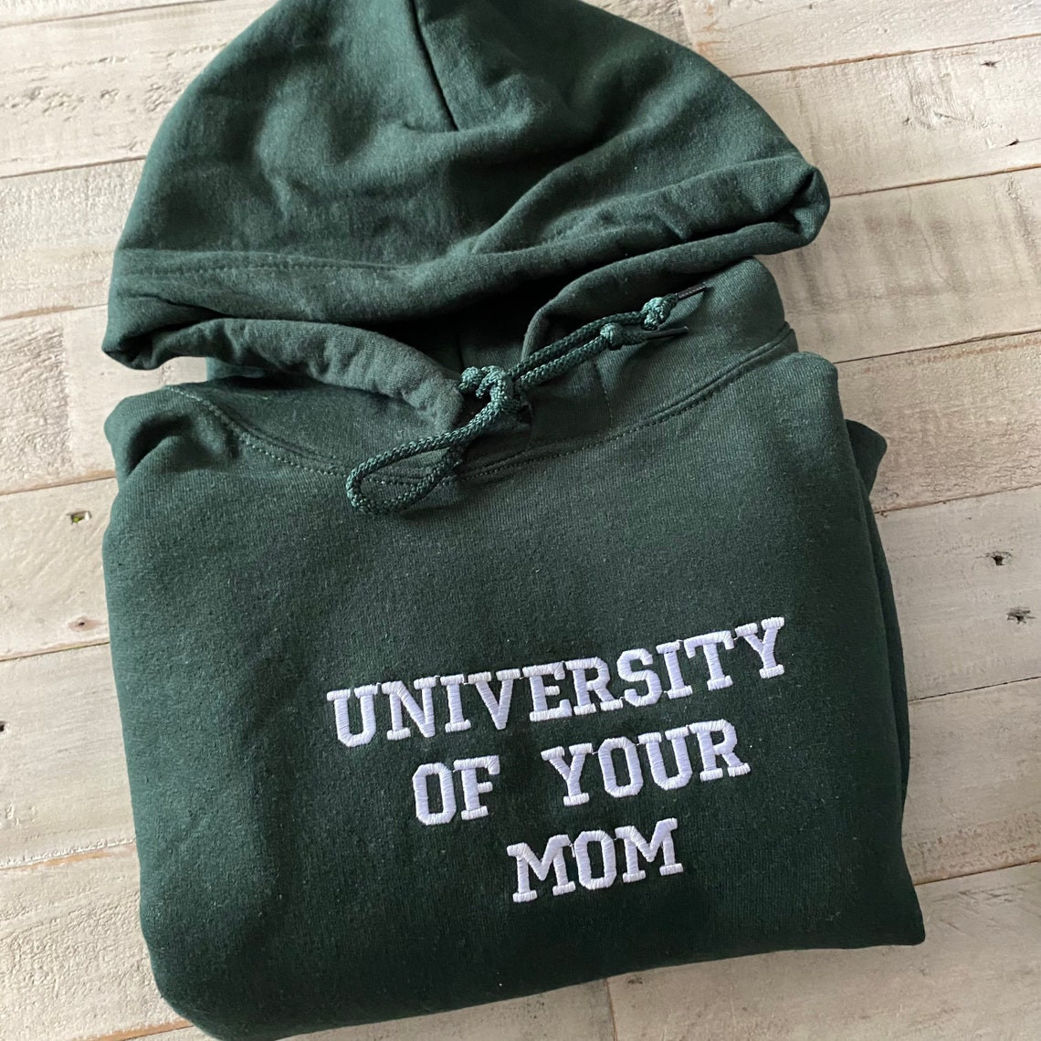 University Of Your Mom Embroidered Hoodie Unisex Sweatshirt