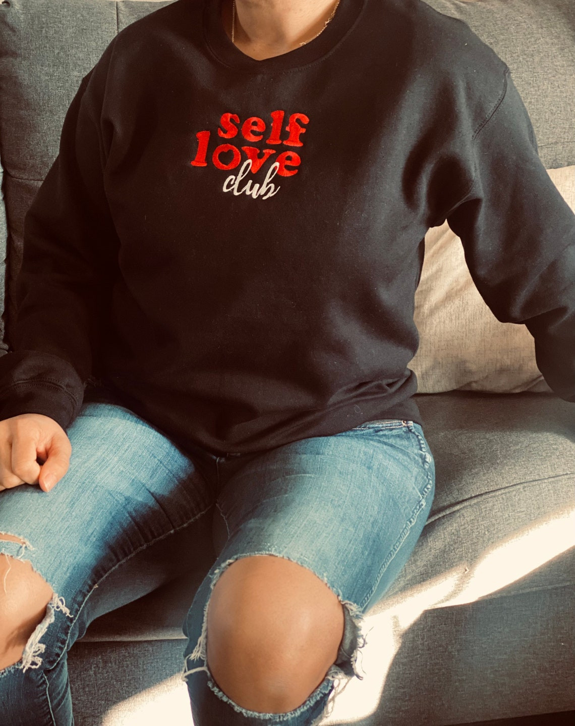 Self Love Club Crewneck Sweatshirt With Embroidered Design Self Love Quote