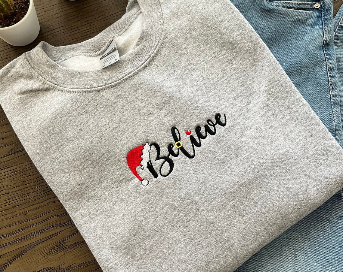 Believe Sweatshirt Embroidered Shirt Merry Christmas Shirt Holiday Shirt Santa Hat Christmas Tree Family Christmas Shirts