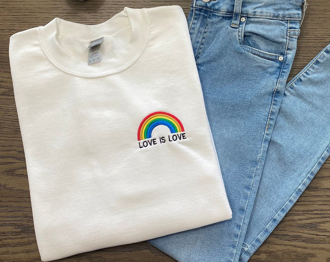 Love Is Love Sweatshirt Embroidered Rainbow Hoodie Lbgtq Shirt Pride Sweatshirt Embroidery Sweatshirt Embroidered Sweatshirt