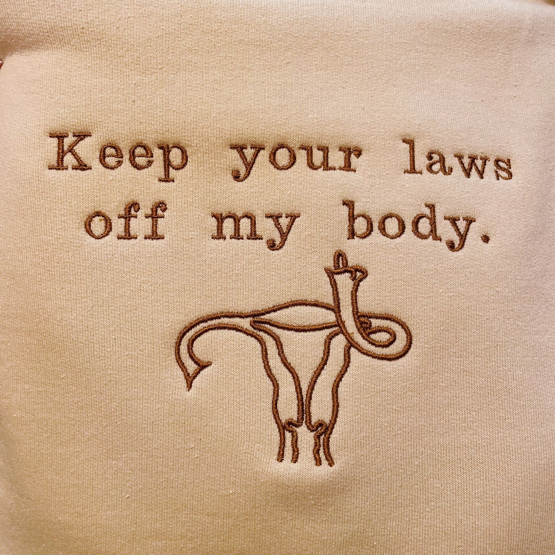 Keep Your Laws Off My Body Embroidered Hoodie