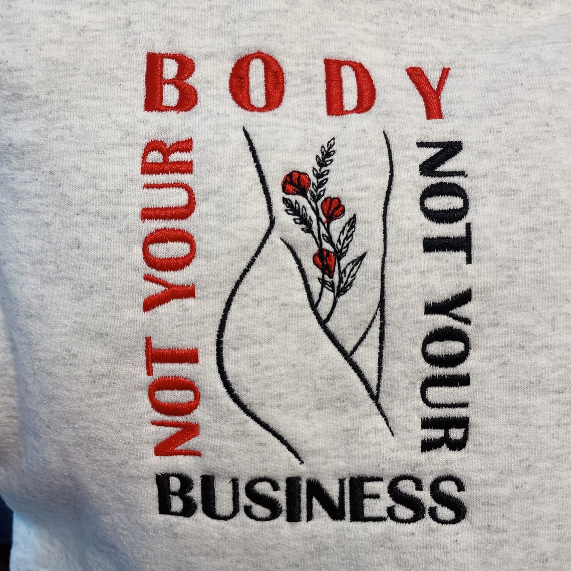 Not Your Body Not Your Business Embroidered Hoodie