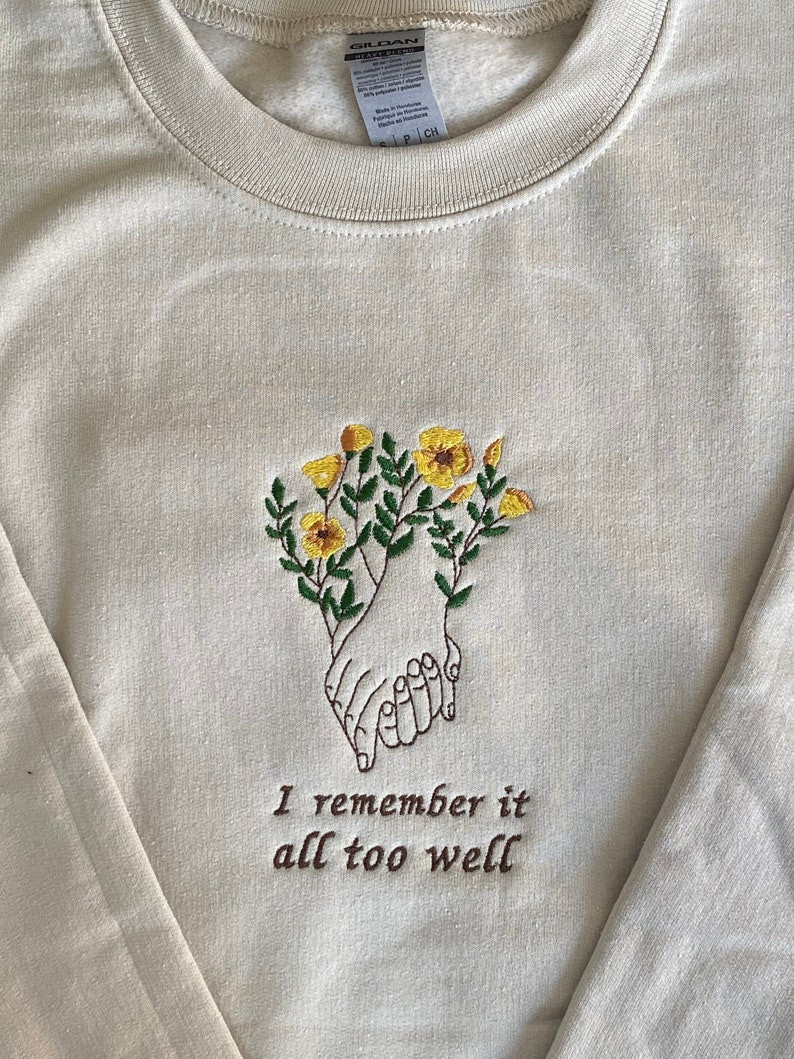 Taylor Swift Embroidered Sweatshirt I Remember It All Too Well