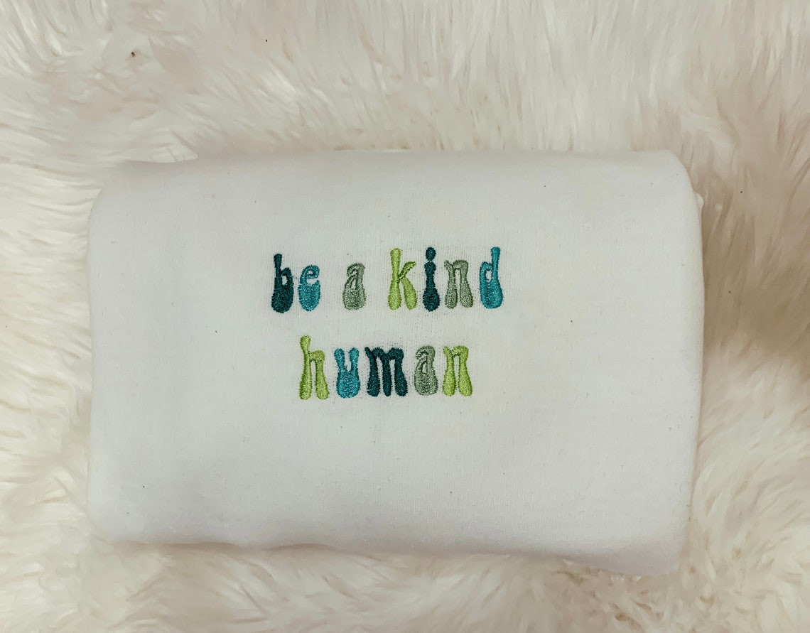 Embroidered Be A Kind Human Crewneck