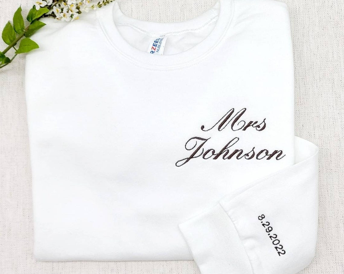 Personalized Mrs Embroidered Sweatshirtfuture Mrs Sweatshirt Engagement Giftdate On Sleeve Bride To Be Wife Crewneckbridal Party Gift