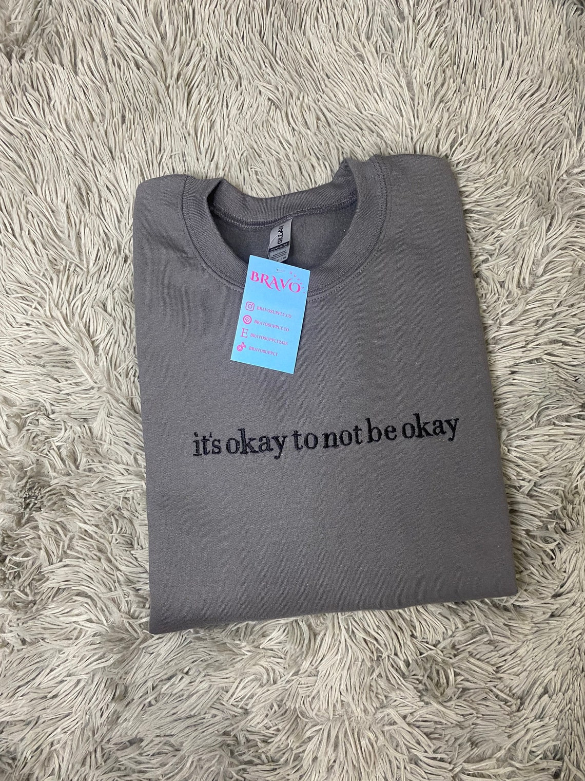 Its Okay To Not Be Okay Embroidered Sweatshirts Affirmations Crewneck Positive Embroidery Be Kind Apparel Tpwk Apparel Affirmations