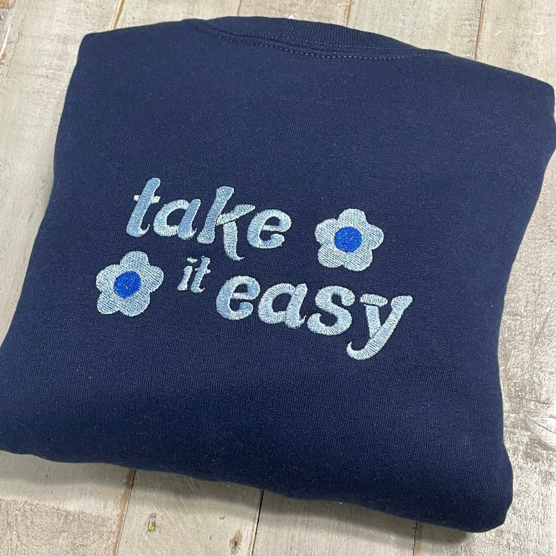 Take It Easy Embroidered Crewneck Cute Vintage Sweatshirt Trendy Crewneck