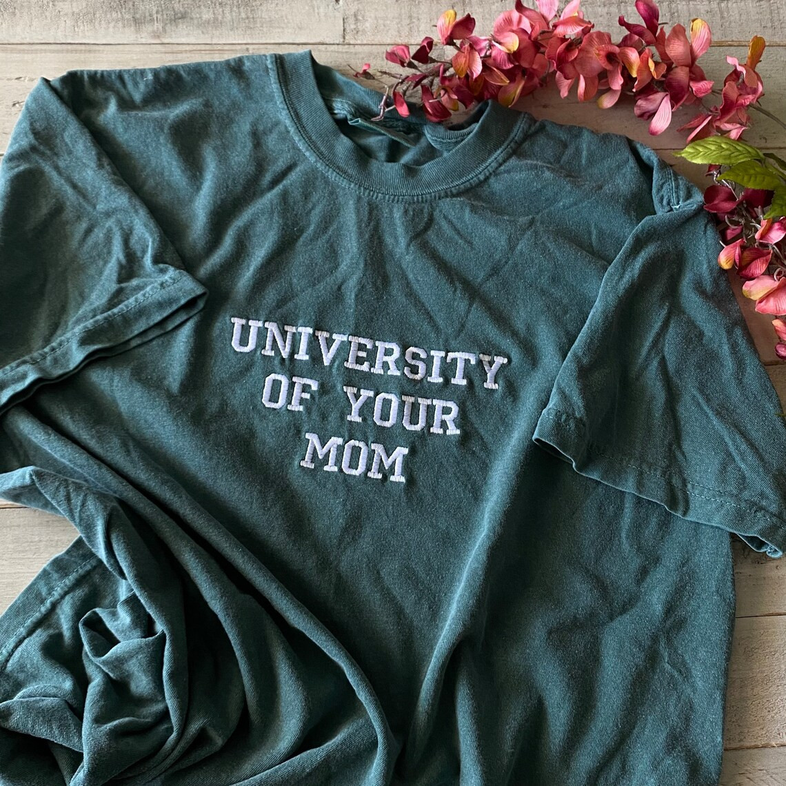 Embroidered T Shirt University Of Your Mom Embroidered T Shirt Unisex T Shirt