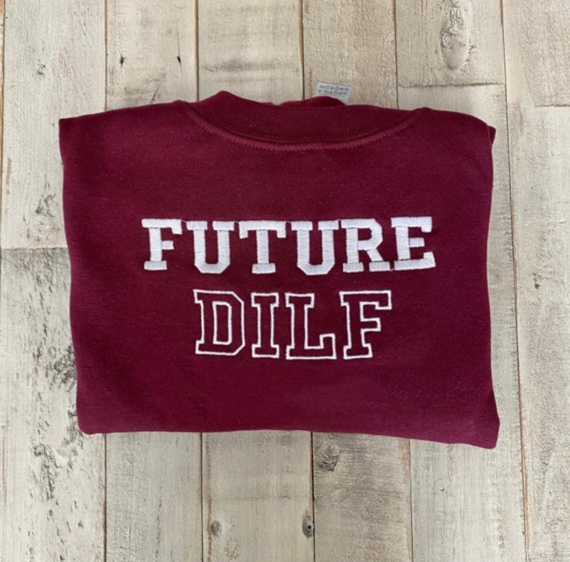 Future Dilf Embroidered Crewneck Dilf Vintage Sweatshirt Trendy Crewneck