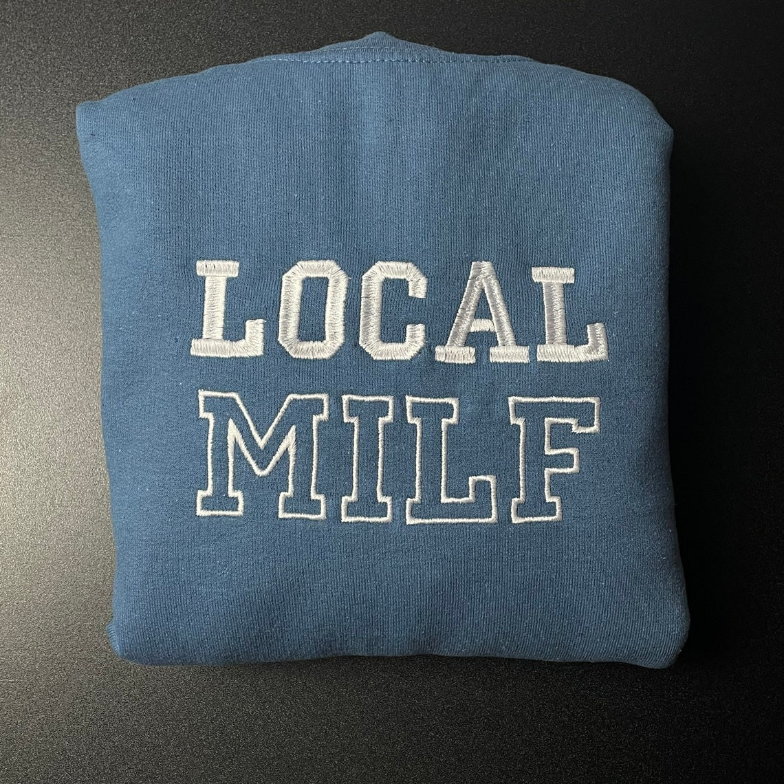 Local Milf Embroidered Crewneck Milf Vintage Sweatshirt Trendy Crewneck