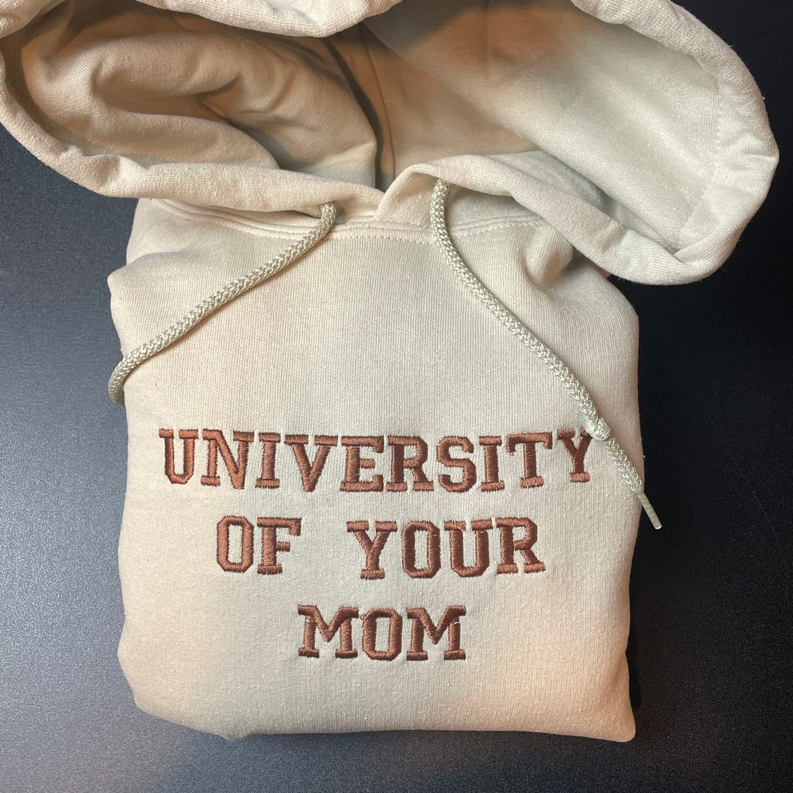 University Of Your Mom Embroidered Hoodie Unisex Sweatshirt