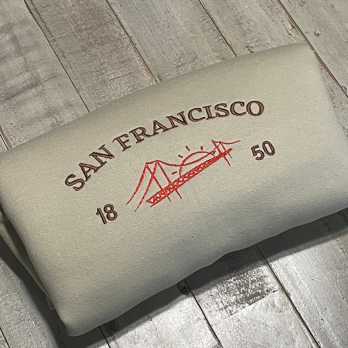 San Francisco Embroidered Sweatshirt Vintage California Crewneck Golden Gate Sweatshirt