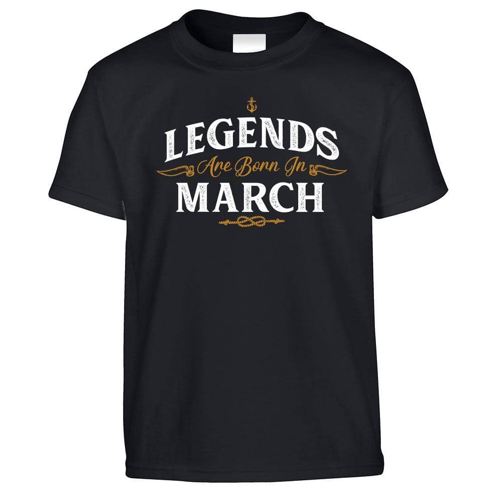 Birthday Kids T Shirt Legends Are Born In March