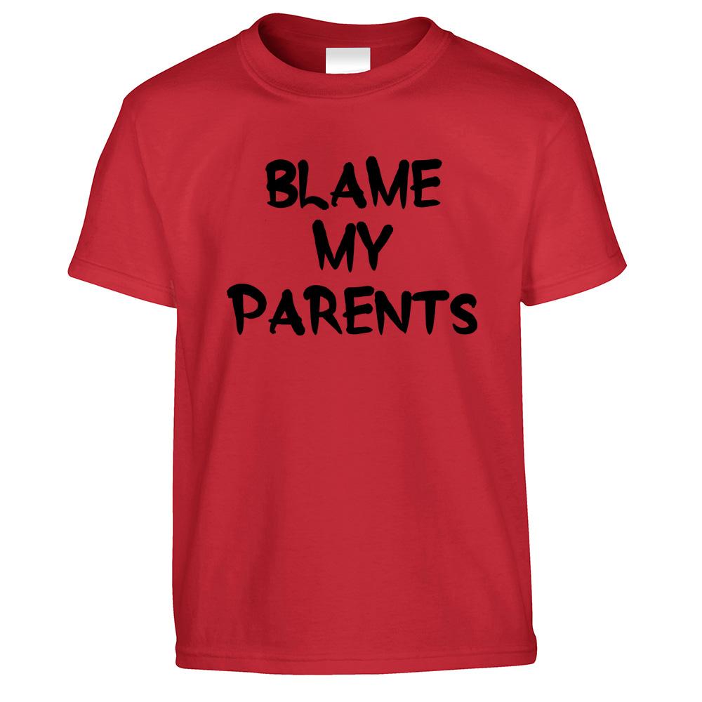 Novelty Slogan Kids T Shirt Blame My Parents Joke Childs