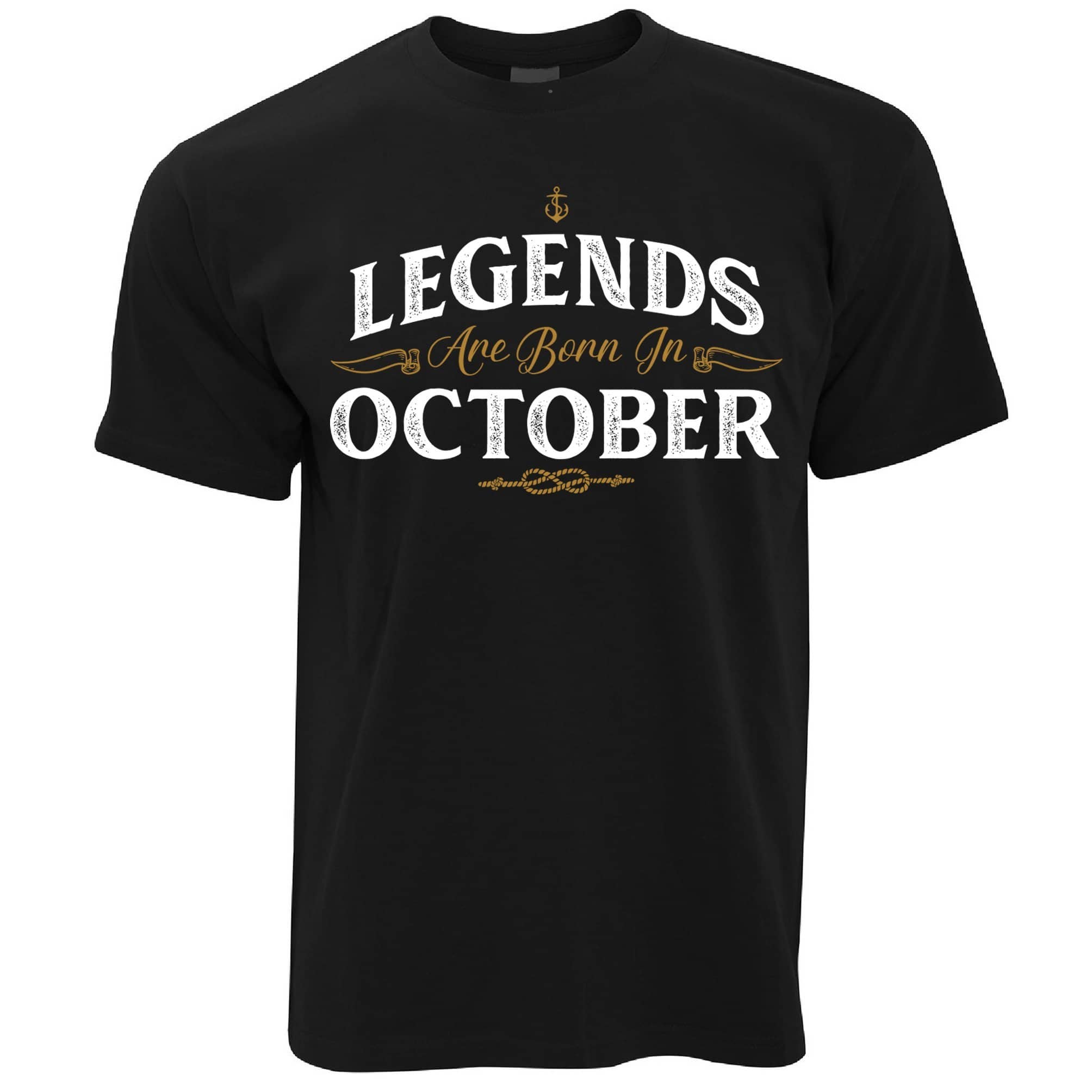 Birthday T Shirt Legends Are Born In October
