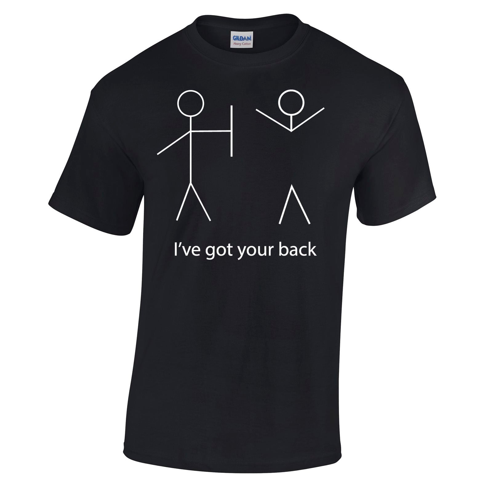 I've Got Your Back Stickman T Shirt