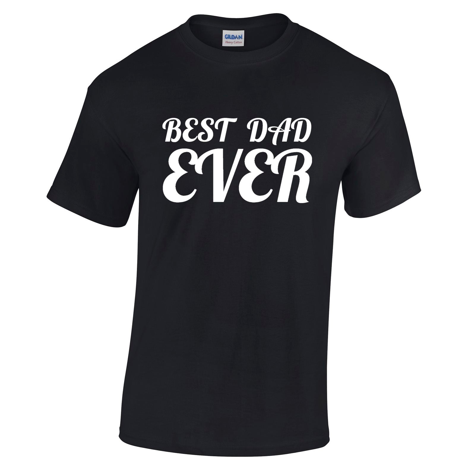 Fathers Day T Shirt Best Dad Ever Slogan