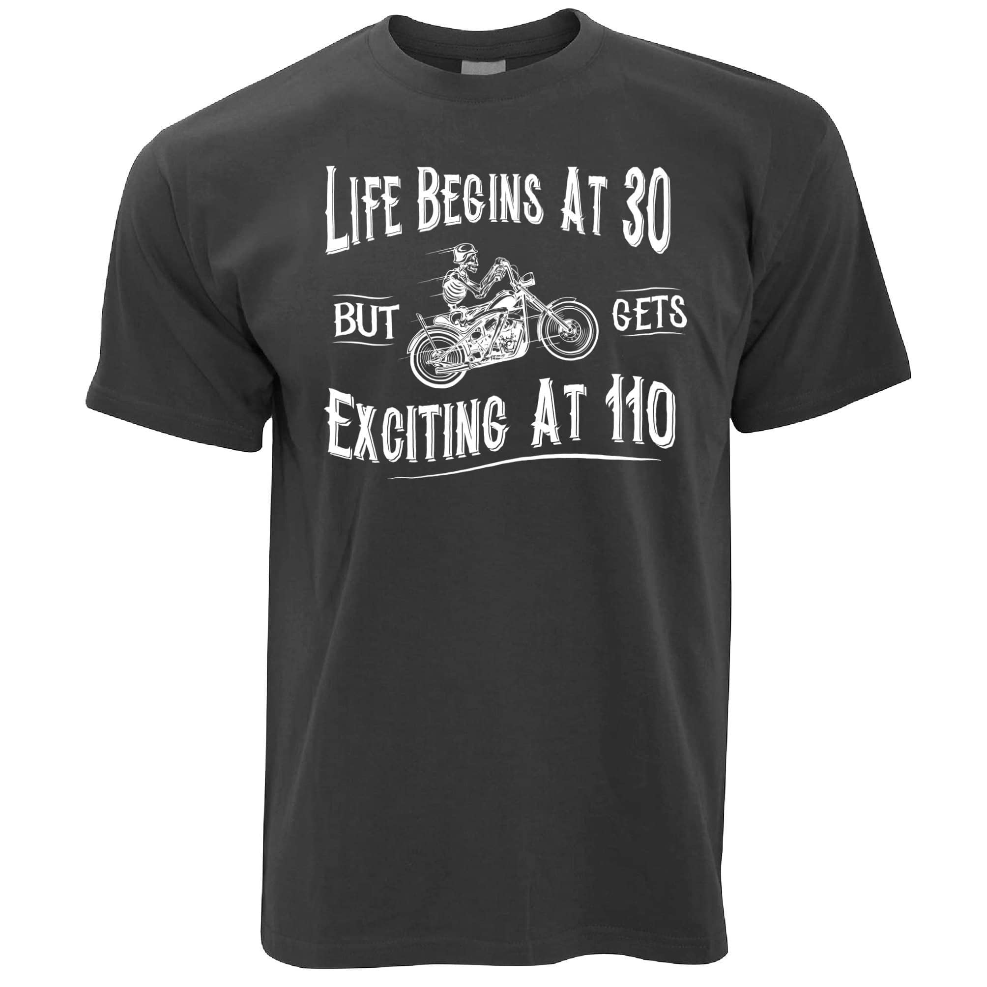 Life Begins At 30, Gets Exciting At 110 Biking T Shirt