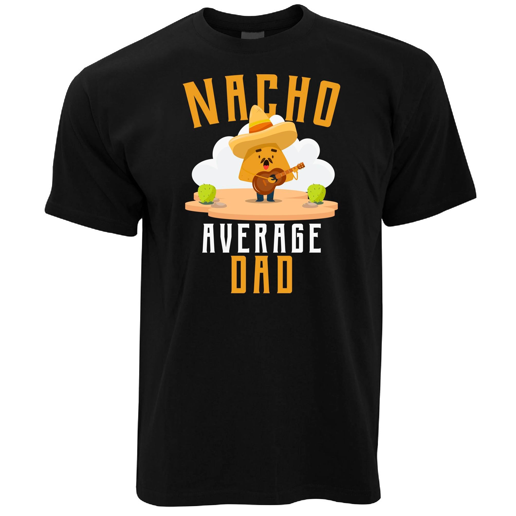 Mens Nacho Average Dad Funny T Shirt Tee