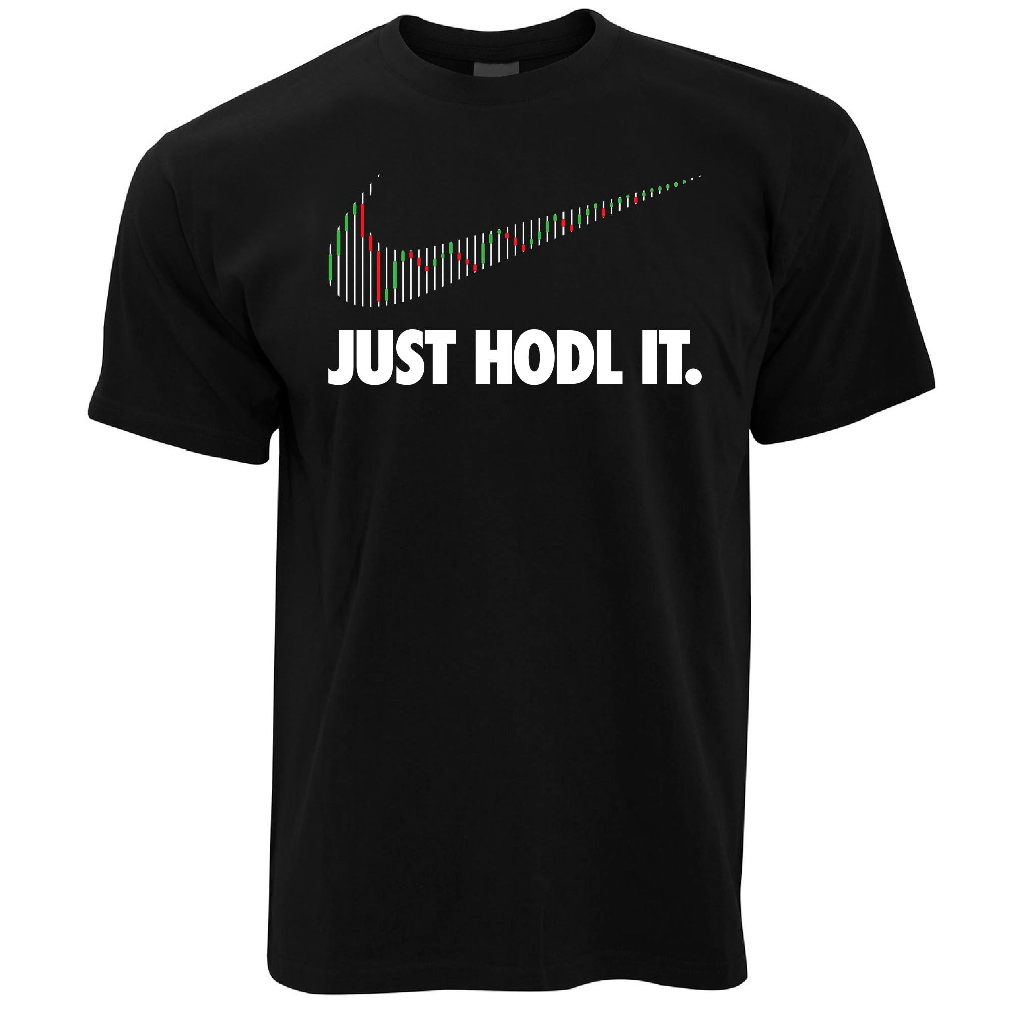 Just HODL it T Shirt