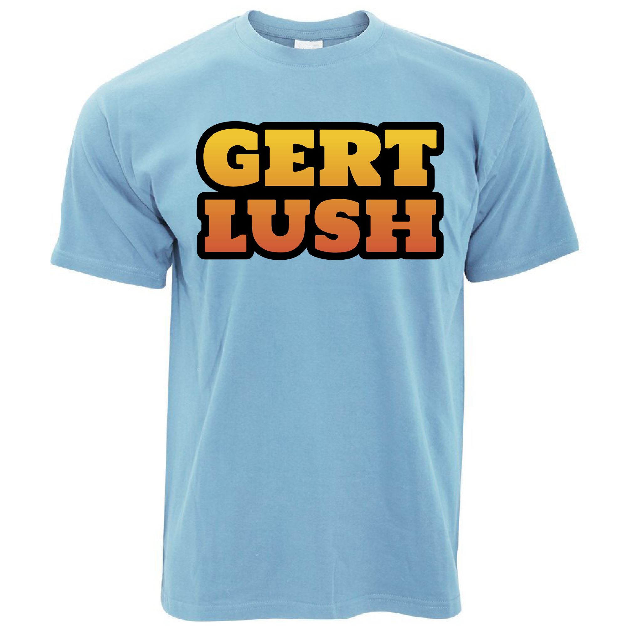 Gert Lush T Shirt