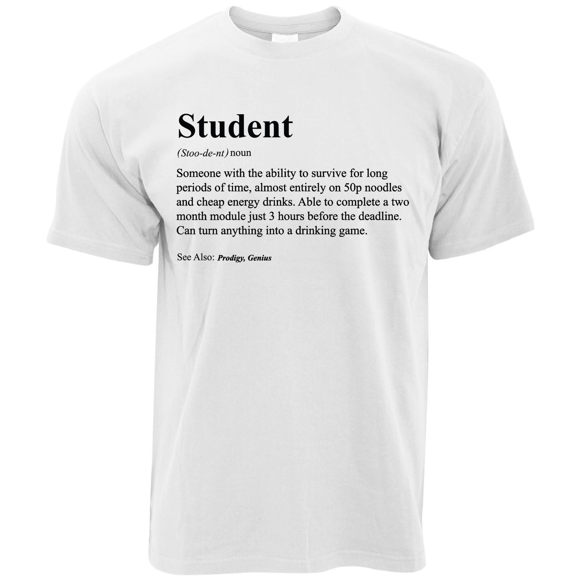 Definition of a Student T Shirt