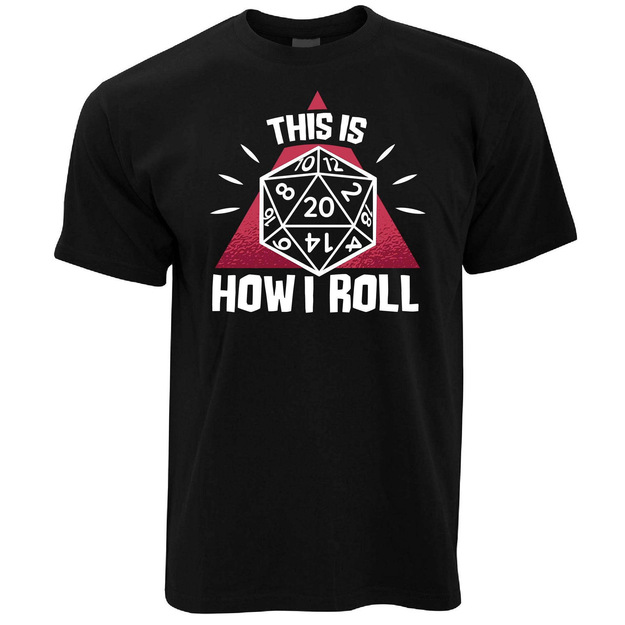 This is How I Roll D&D T Shirt